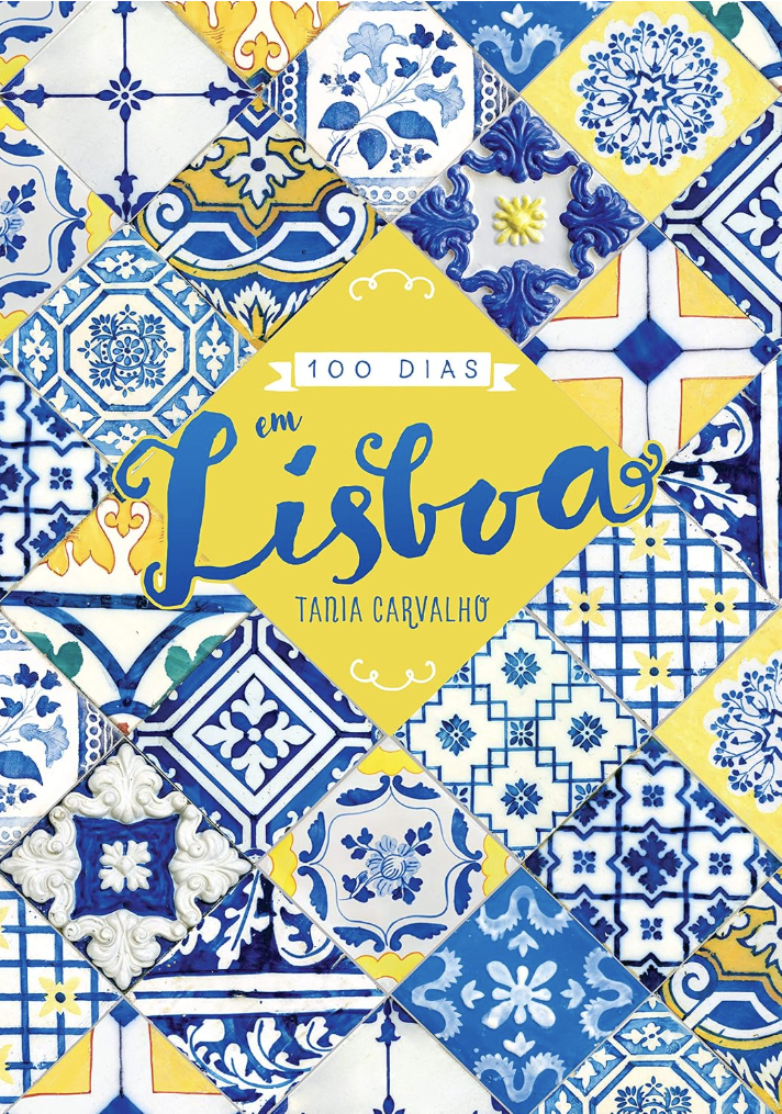 Capa do livro 100 Dias em Lisboa